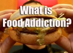 Had Food Addiction Got You Stuck Eating a Healthier Diet?